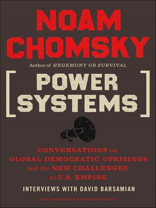 Title details for Power Systems by Noam Chomsky - Available